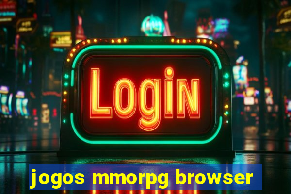 jogos mmorpg browser